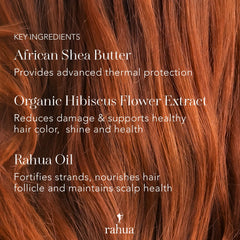 Rahua Shield barrier on hair cuticle supports smooth heat styling.