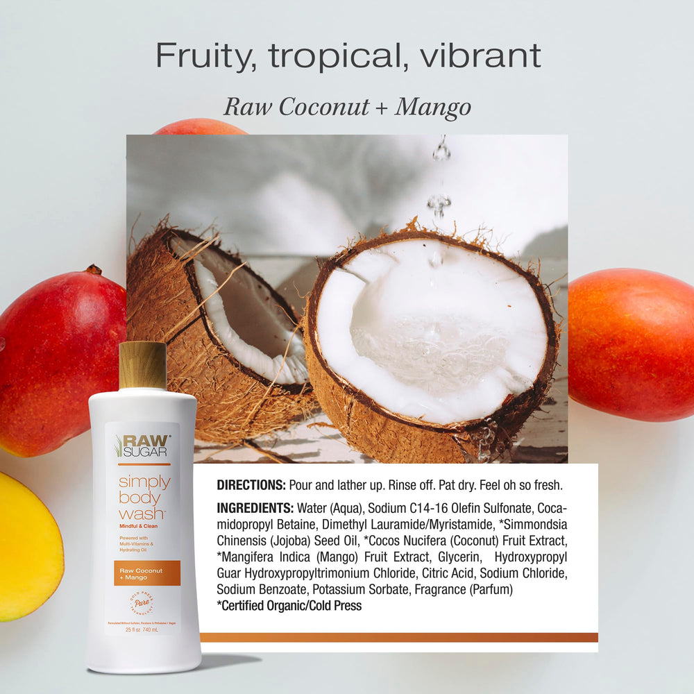 RAW SUGAR Coconut Mango Glow Aloe-Vera note soothes and nourishes skin.