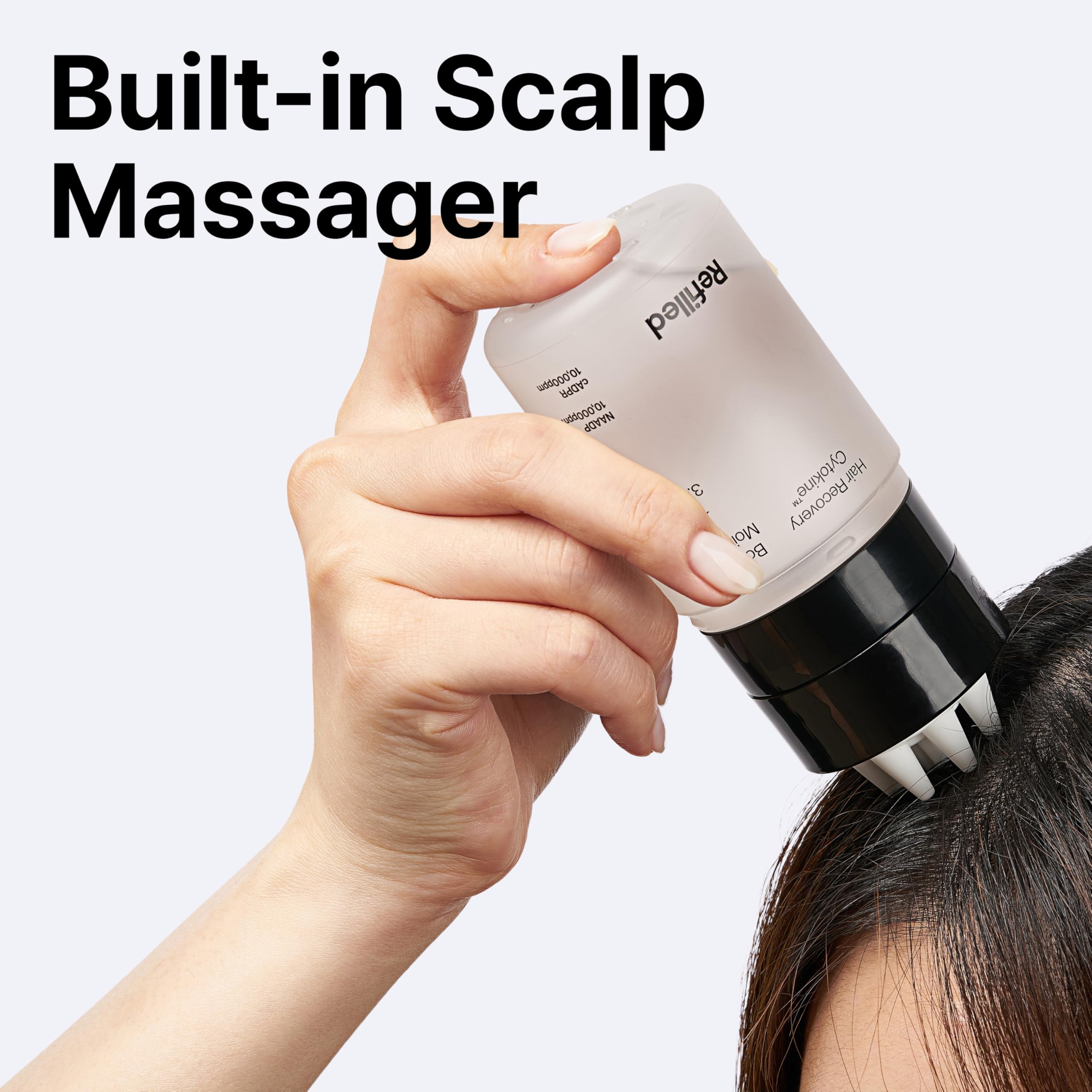 Refilled Booster Plus Moisture scalp application promotes easy routine during care.