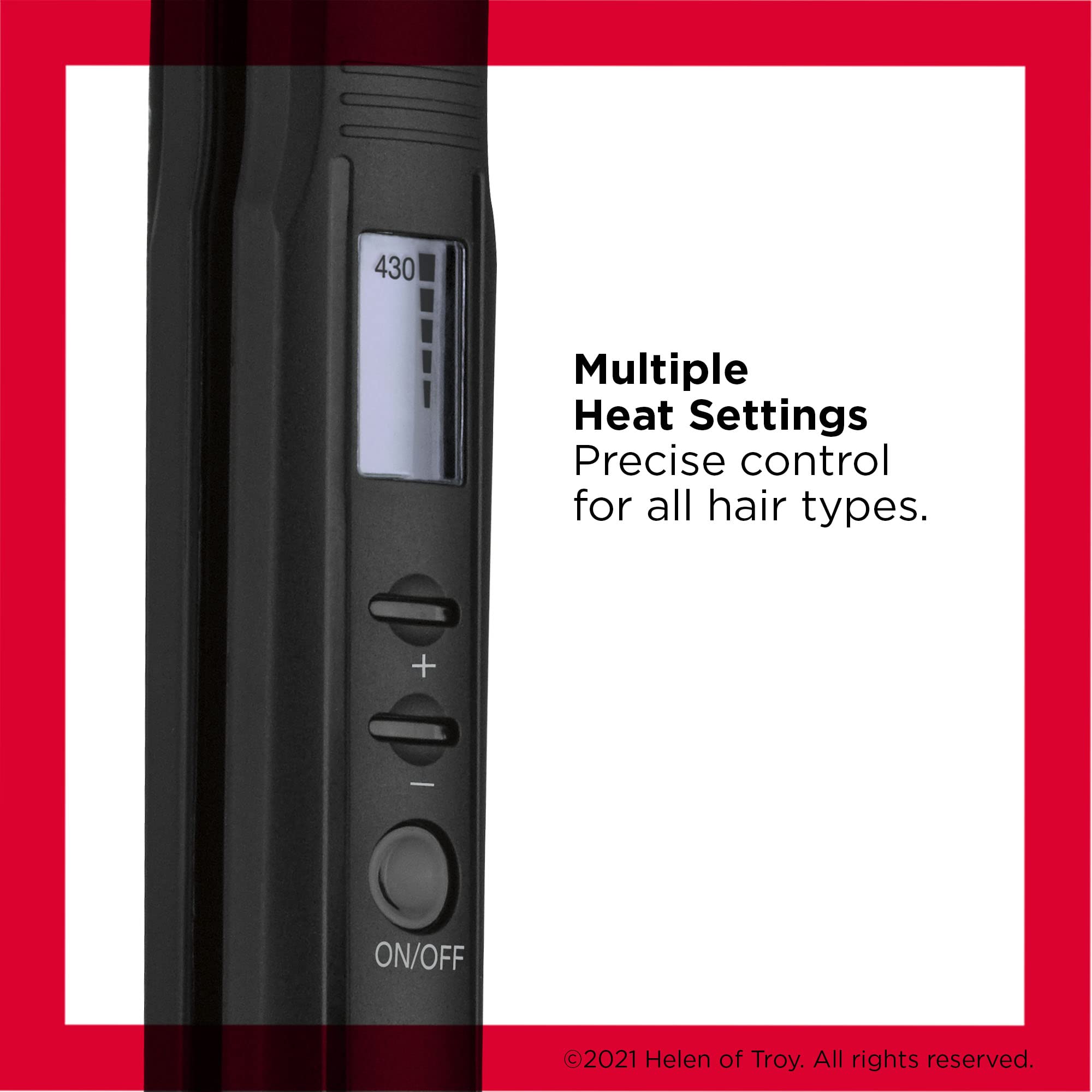 Revlon Perfect Heat 430°F high heat for faster straightening sessions.