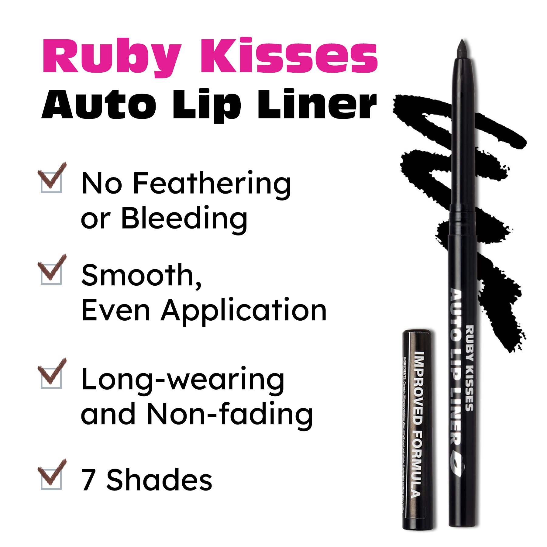 Ruby Kisses lip liner requires no sharpener for quick touch-ups.