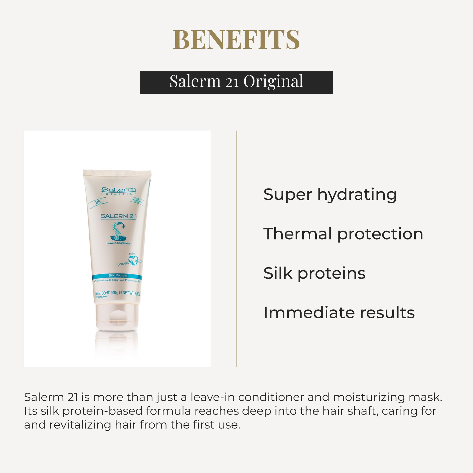 Hidratación profunda con SALERM 21 para cabello suave.
