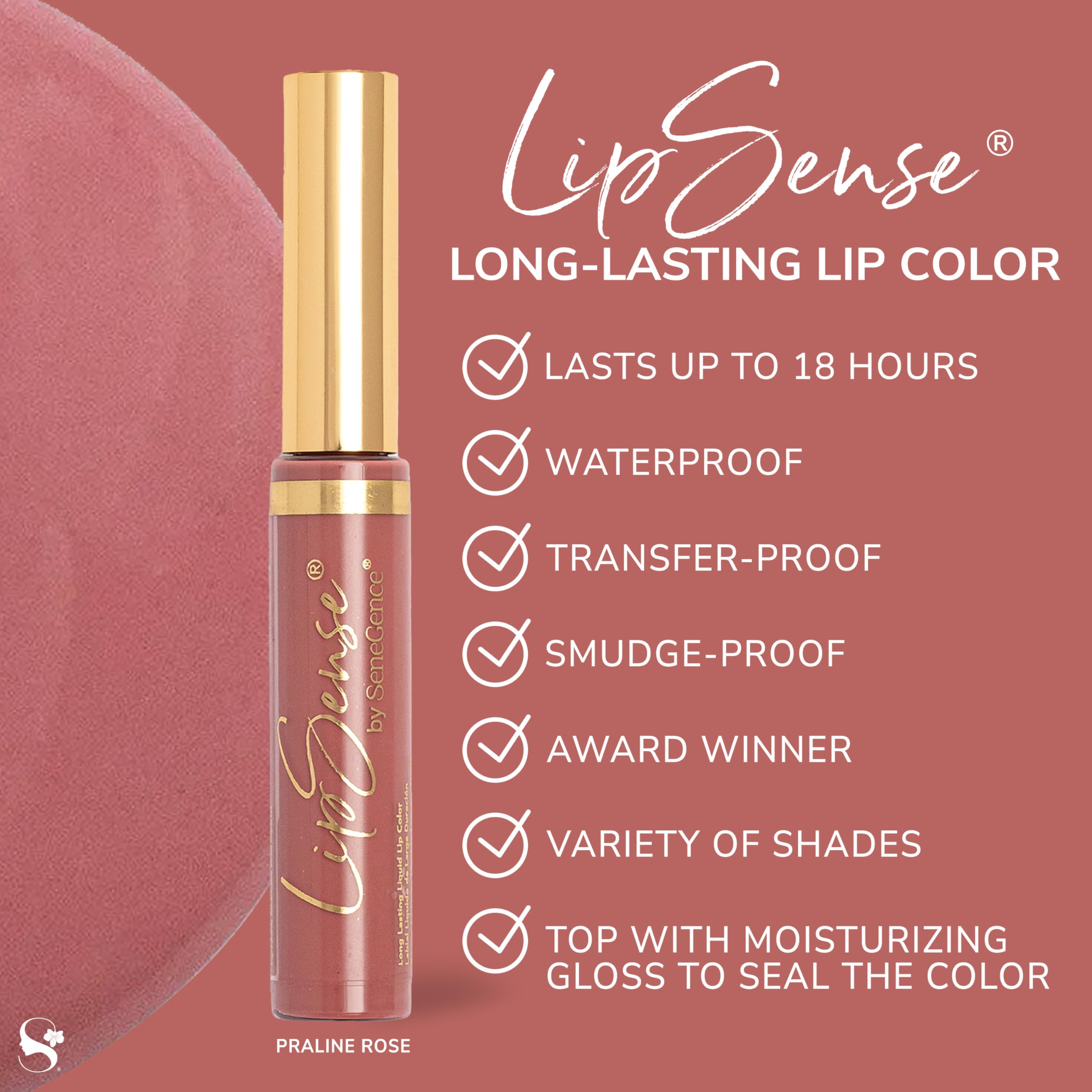 SeneGence LipSense matte shimmer frost finishes offer versatile looks.