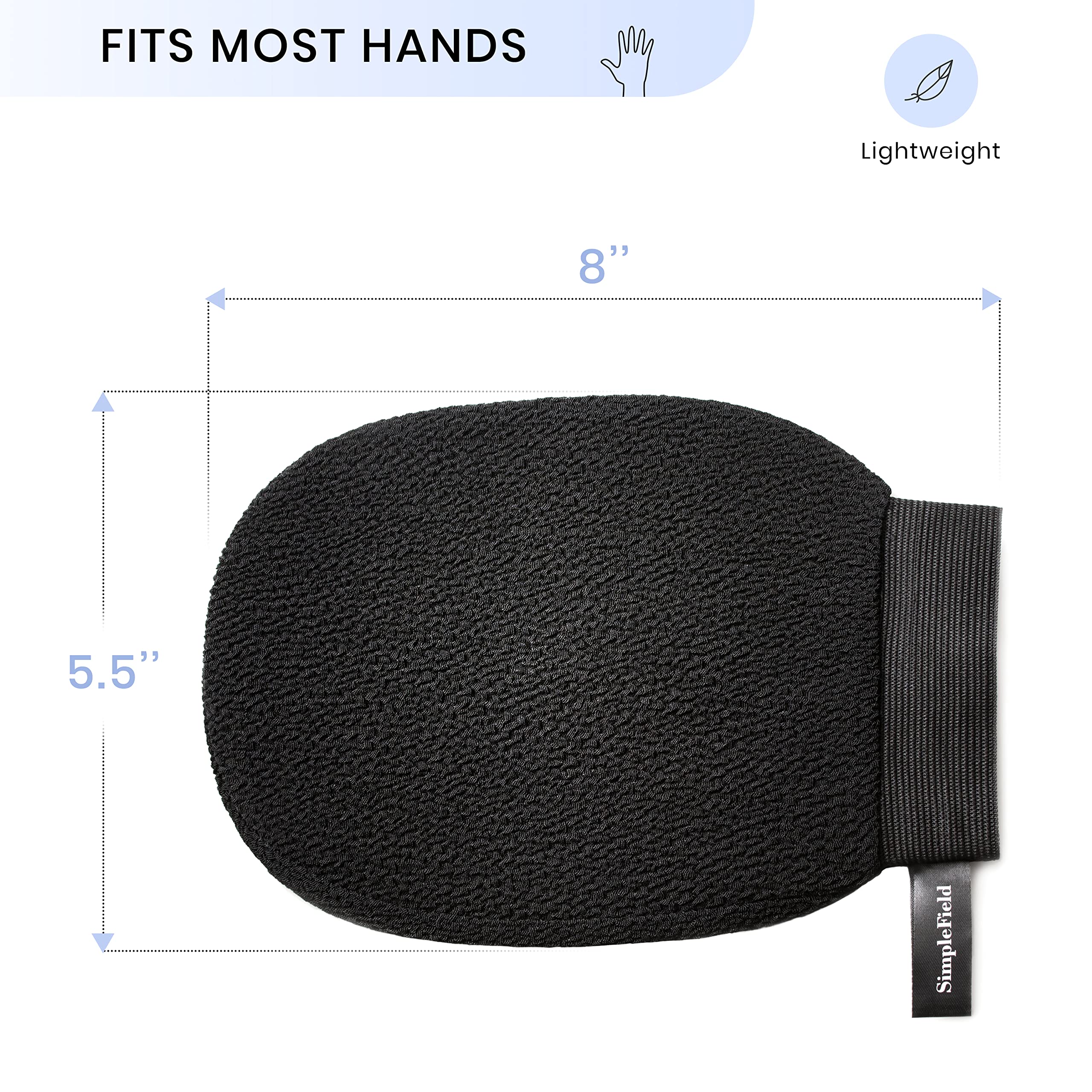 SimpleField exfoliating mitt is one-size-fits-all for easy control.