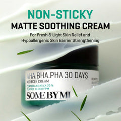 SOME BY MI AHA BHA PHA 30 Days Miracle Cream bottle close-up highlighting soothing, lightweight texture.