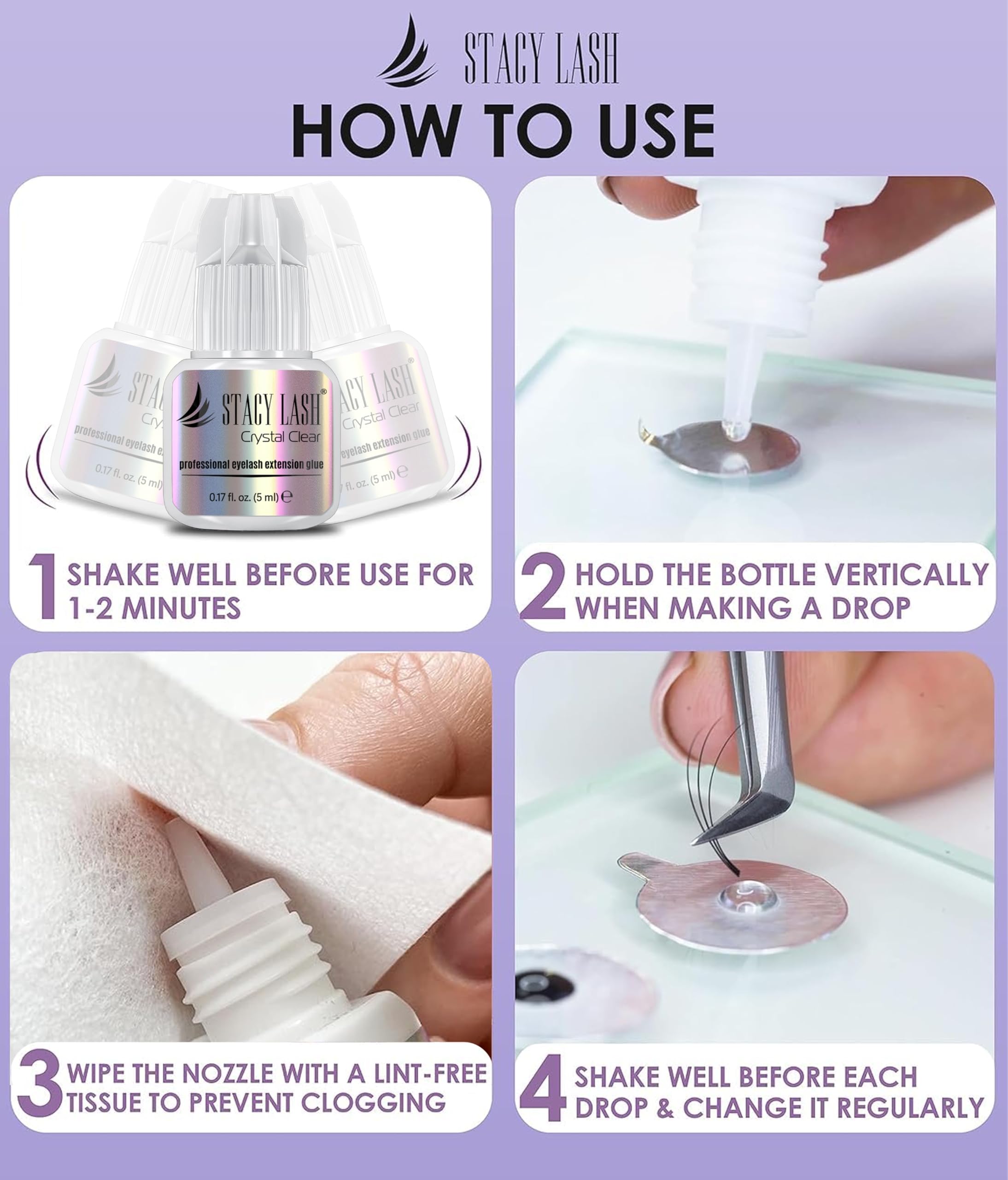 STACY LASH Crystal Clear glue recommended for both beginners and seasoned lash technicians.