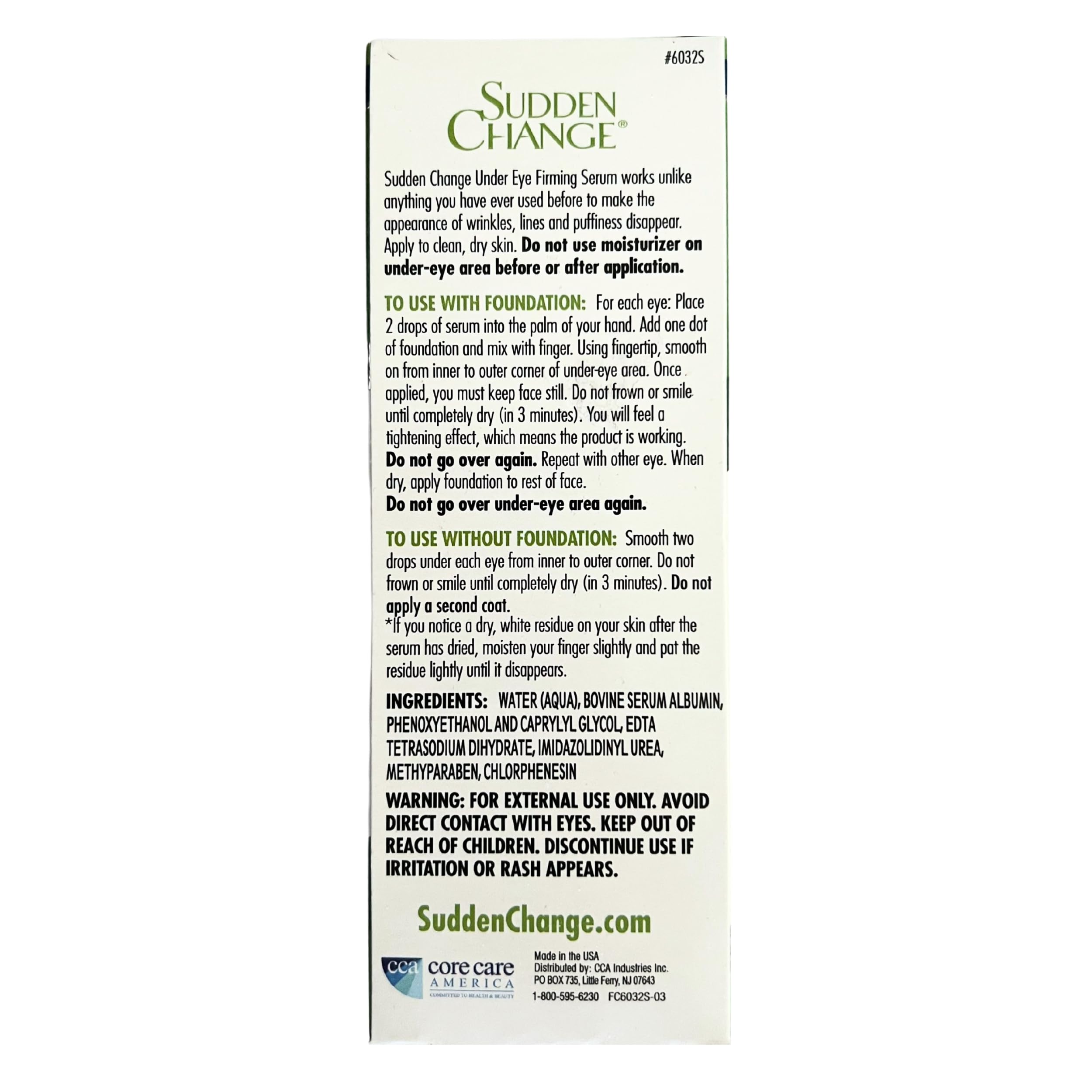 Sudden Change eye-area glow after application for a refreshed look