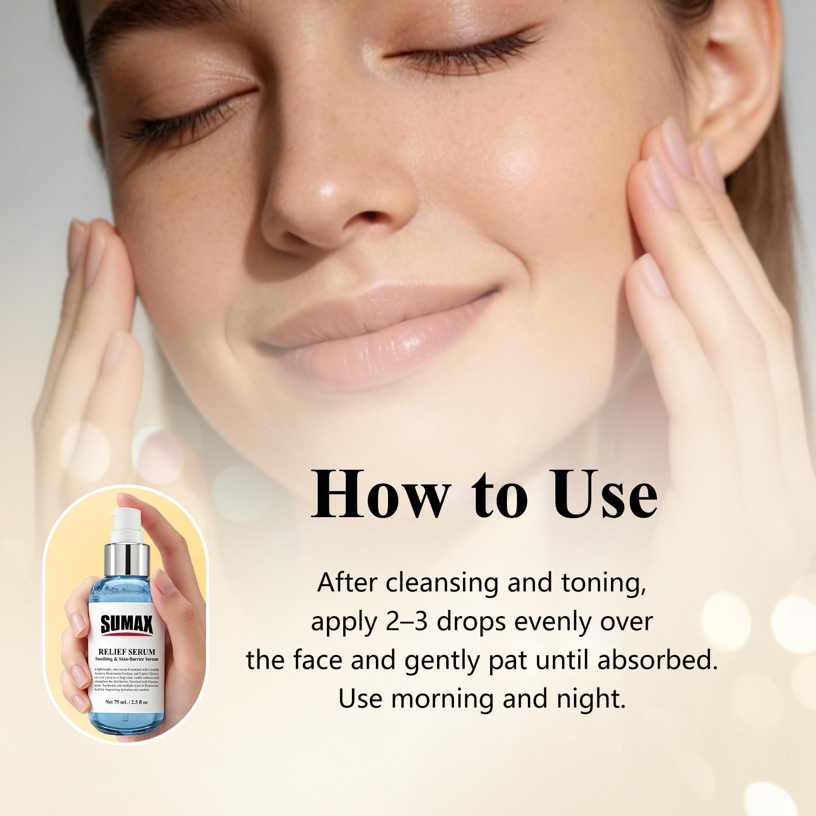 Sumax Relief Serum routine integration, shows layering with toner and sunscreen.
