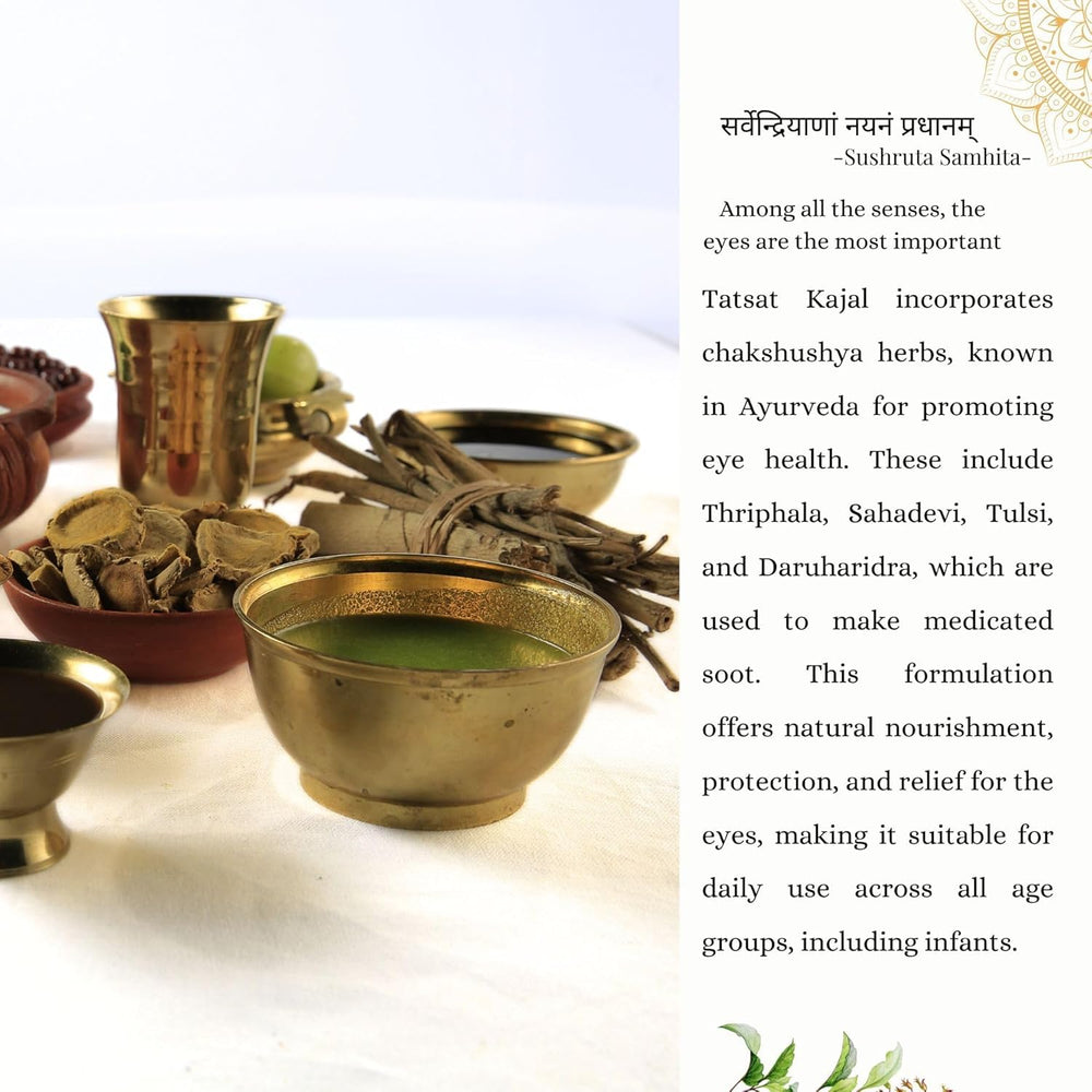 Tatsat Kajal con Triphala, ingredientes clave para nutrir la vista