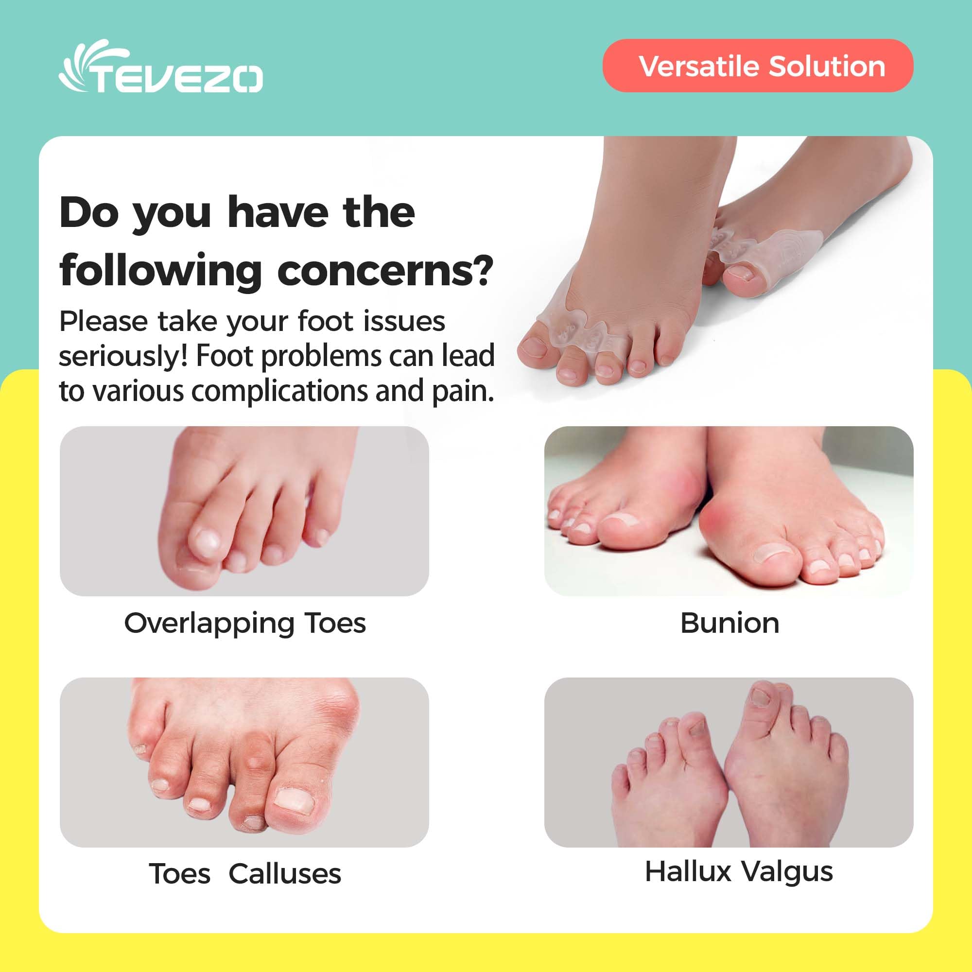 Tevezo toe separators with non-slip interior stay in place during activities.