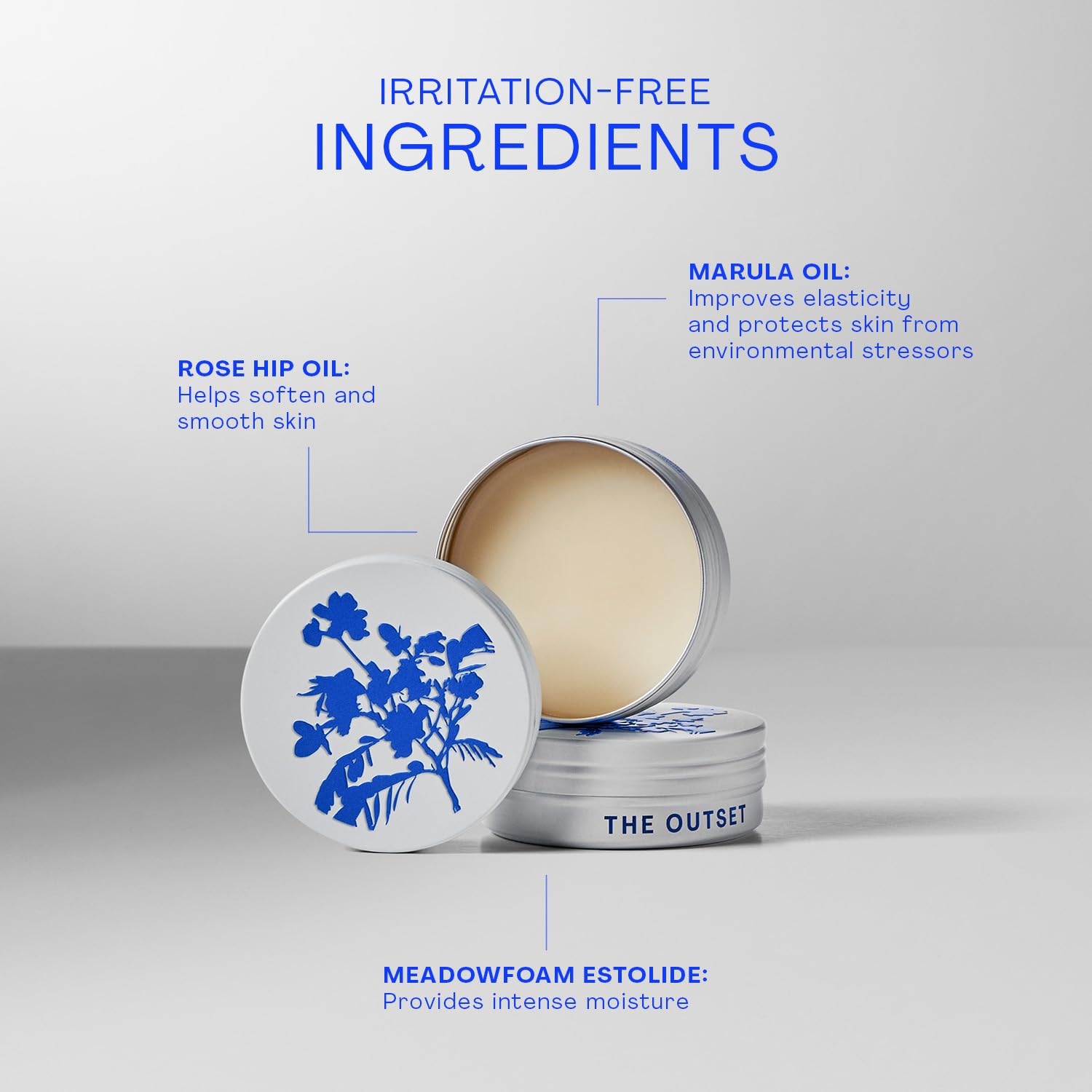 The Outset balm with botanical oils and HYALUROSET blend for soft hydration.