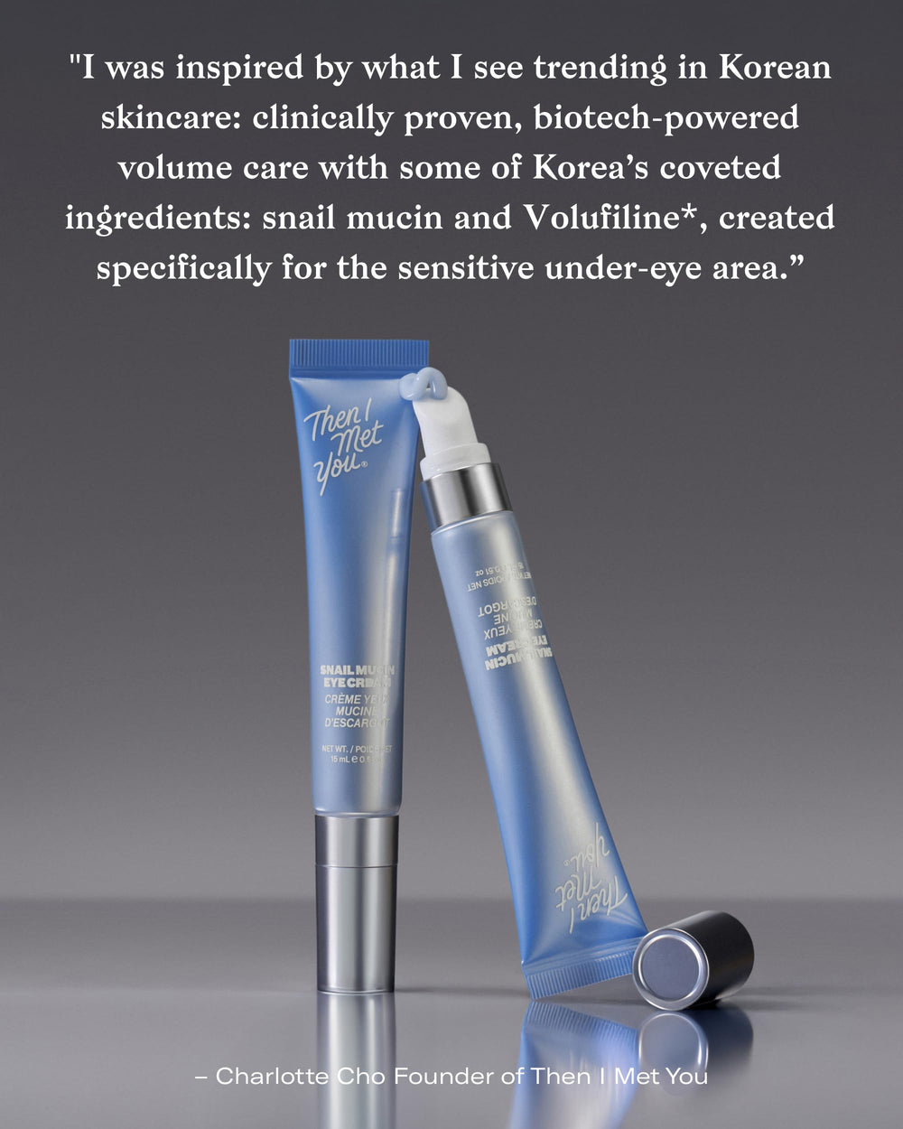 Then I Met You snail mucin eye cream in morning routine for refreshed eyes.