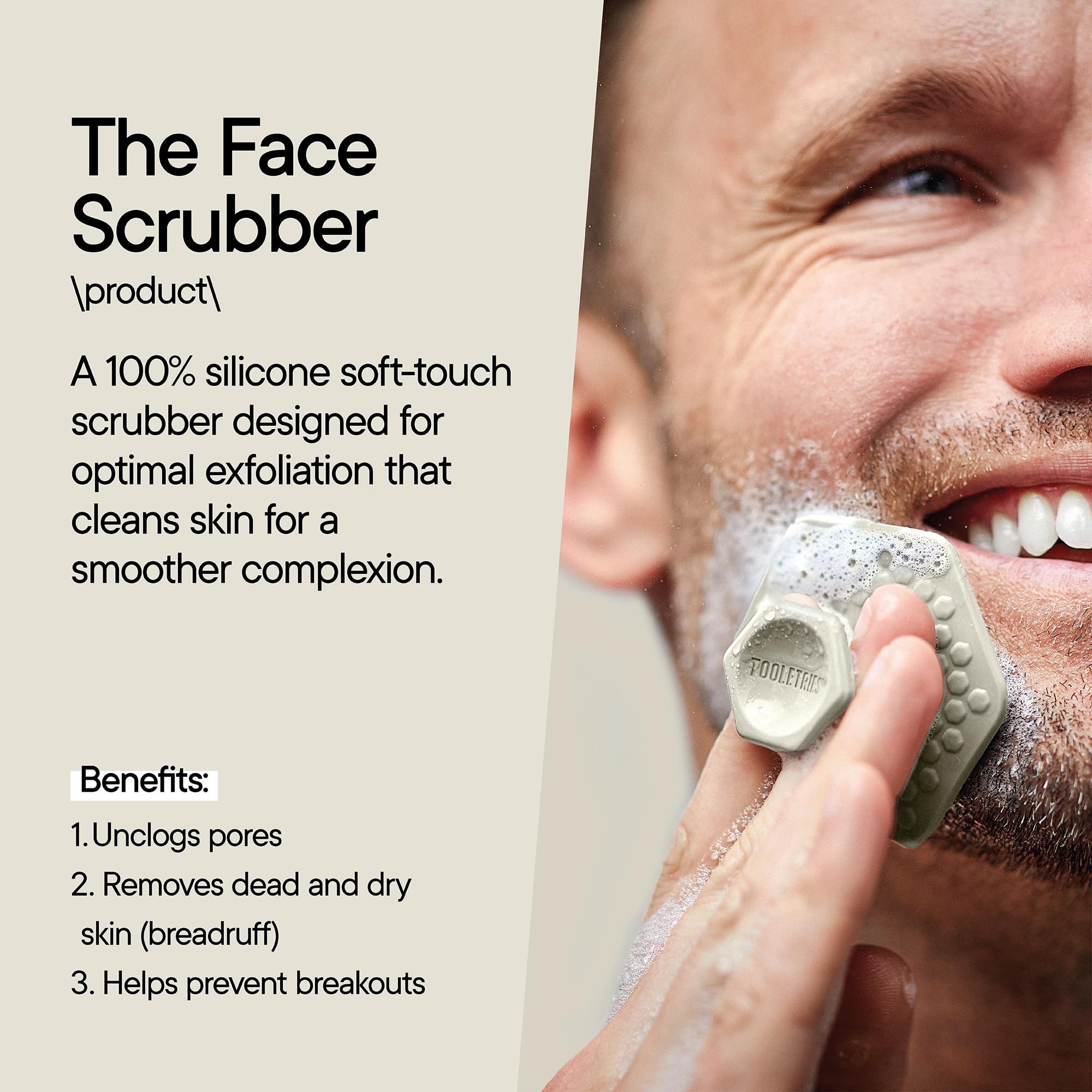 TOOLETRIES Men’s Face Scrubber used during wash for exfoliation and a refreshed complexion.