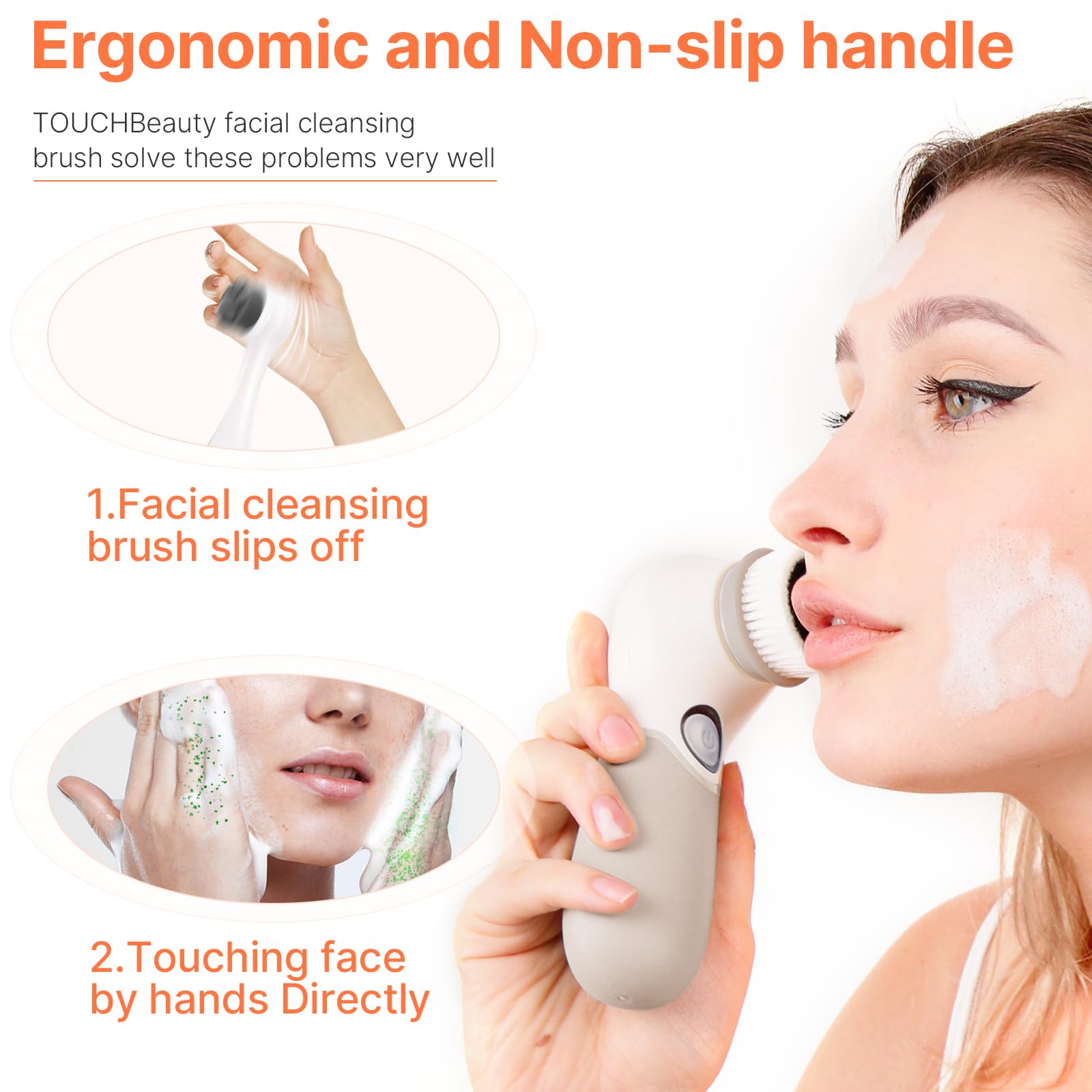 TouchBeauty silicone head provides soothing cleansing for sensitive skin.
