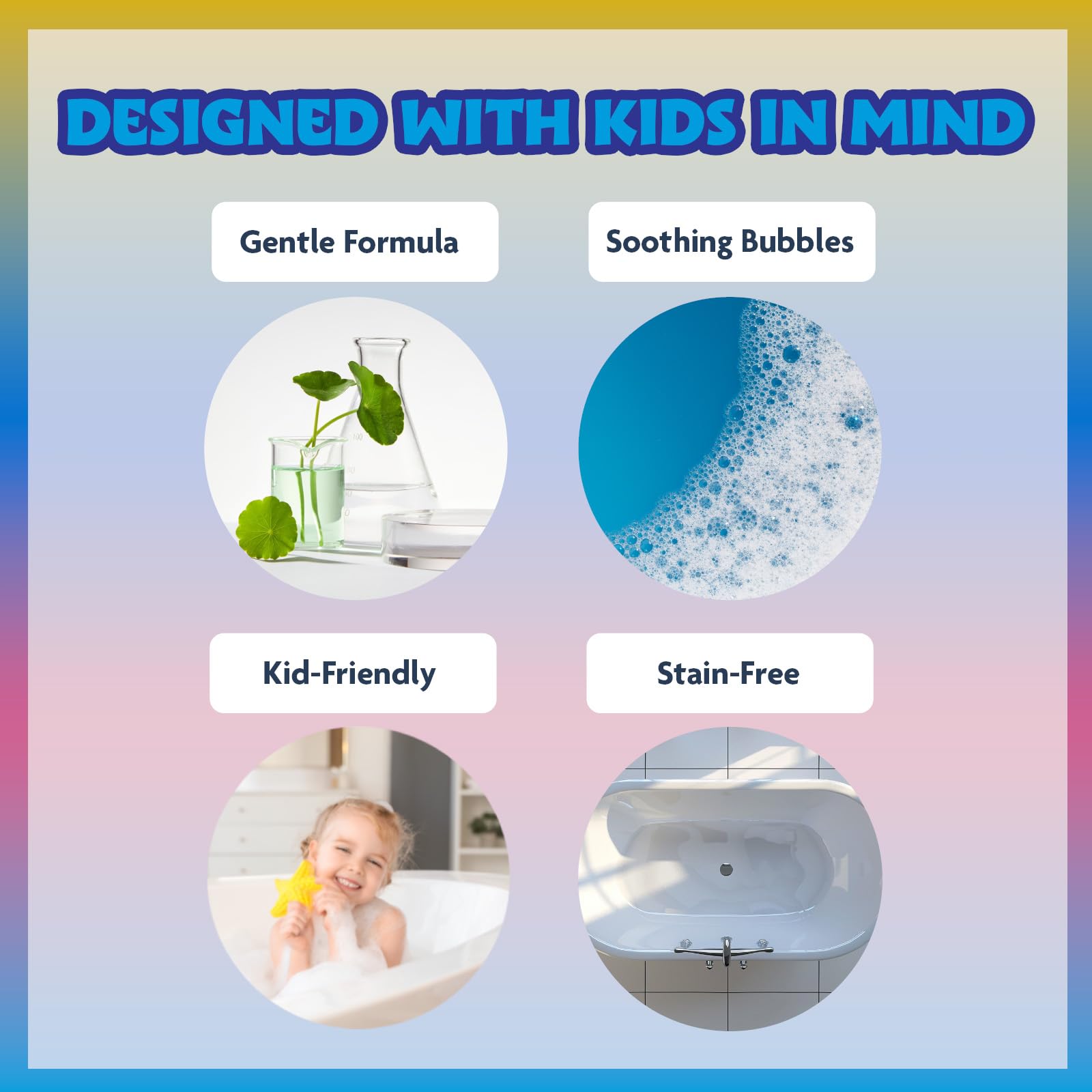 Colores brillantes que estimulan la imaginación durante la hora del baño.