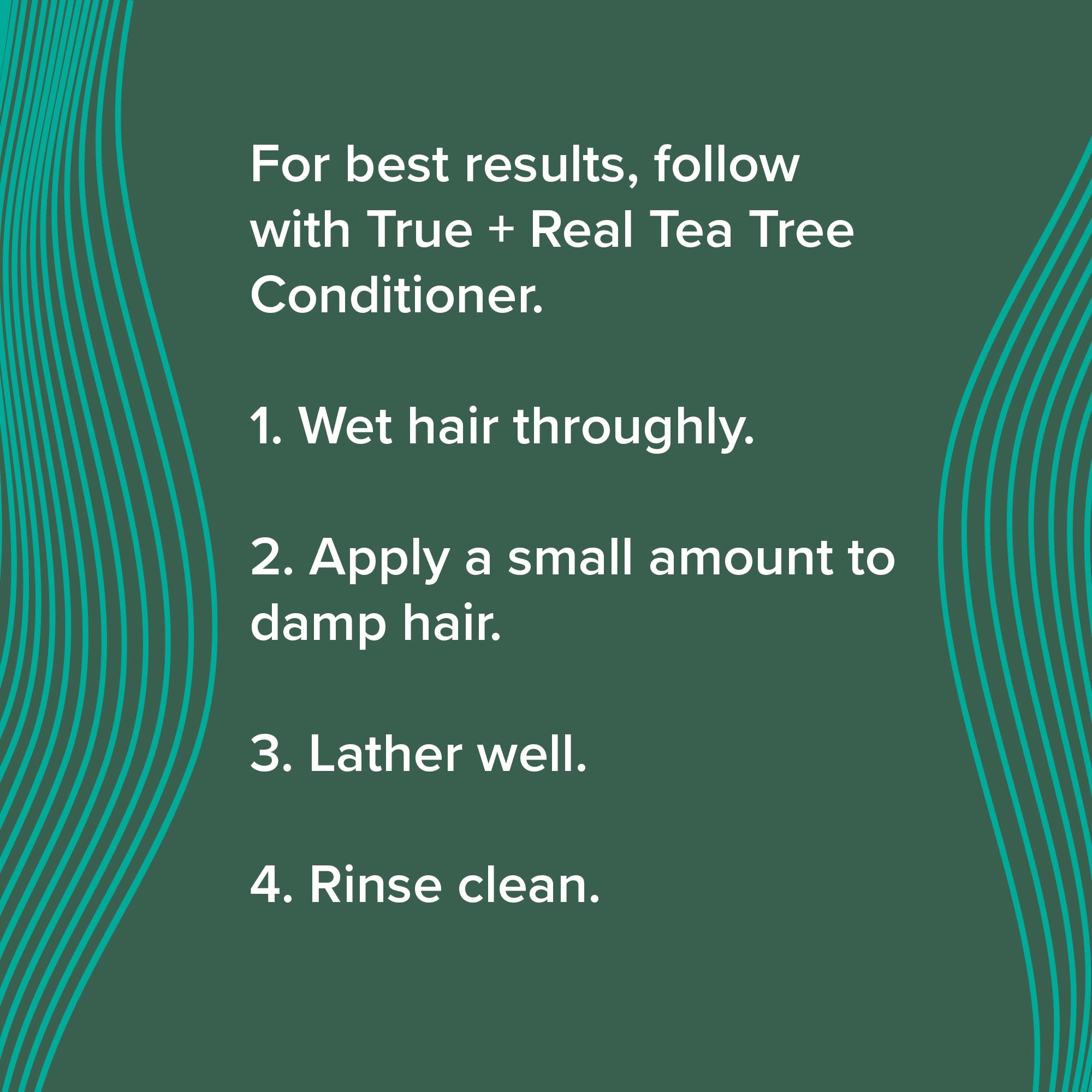 True+Real Champú Árbol de Té: masaje suave del cuero cabelludo.