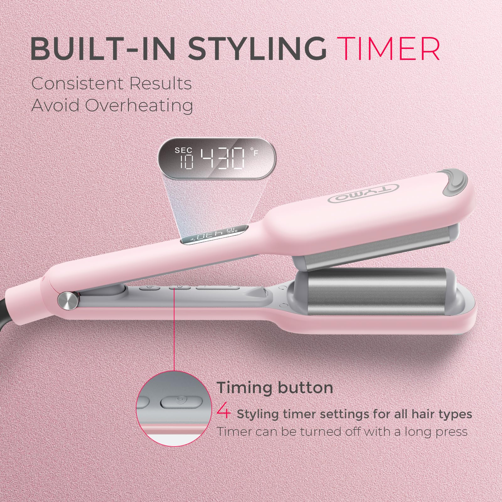 TYMO ROVY fast-heat technology reaches desired temperature quickly.