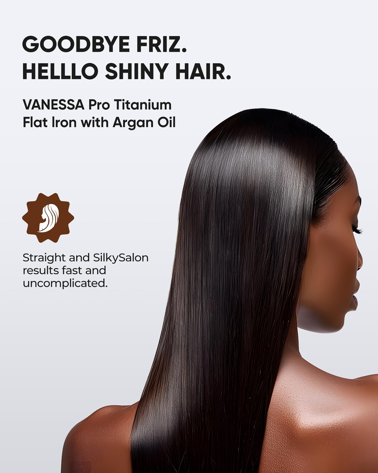 Vanessa PRO Flat Iron ergonomic design reduces wrist strain.