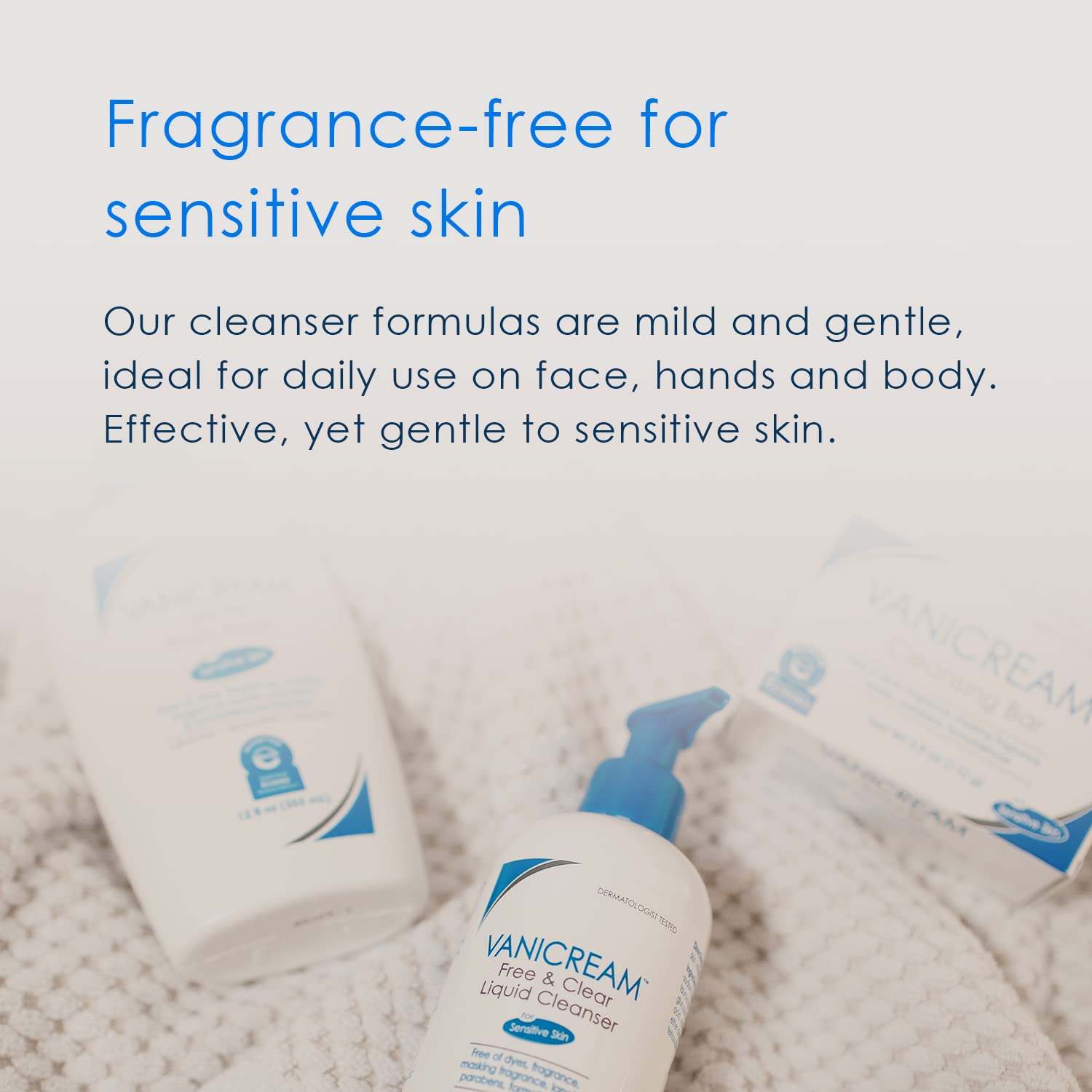 Vanicream Liquid Cleanser used for face, hands, and body.