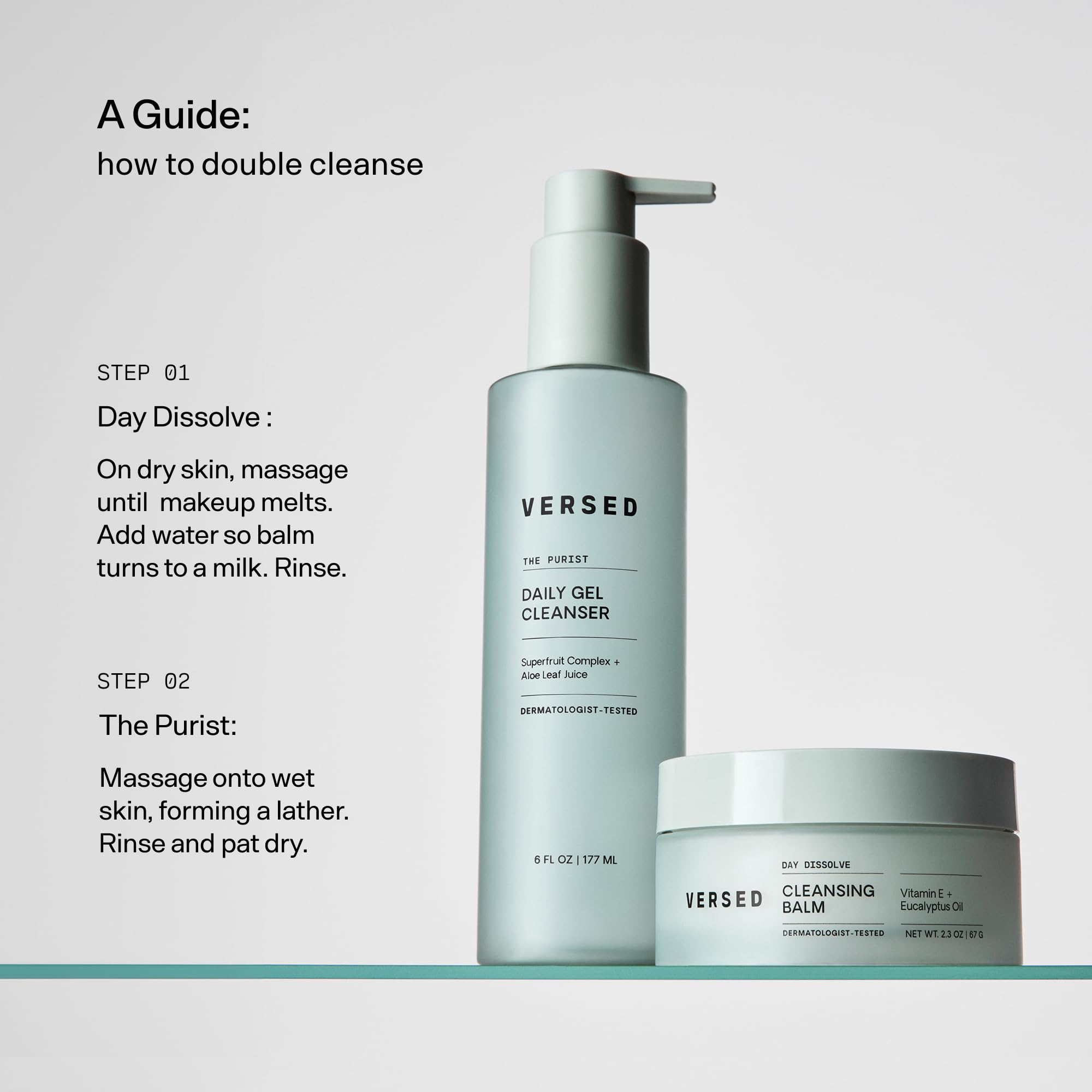 Versed Day Dissolve eucalyptus oil refreshes skin during cleanse.