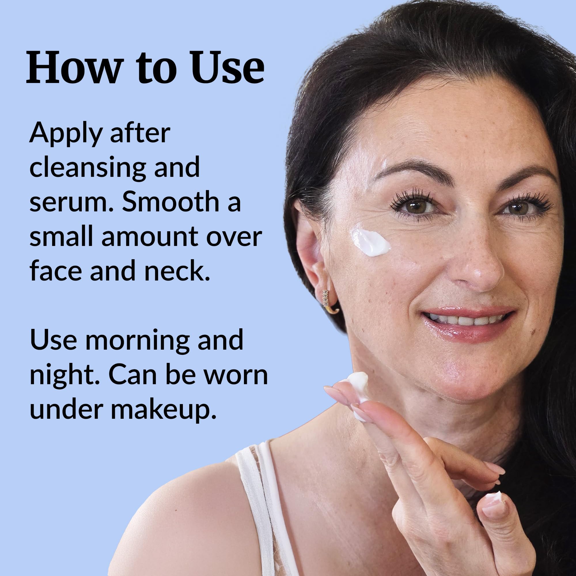 Vibriance Moisturizing Cream night-usage demonstrates soothing overnight hydration.