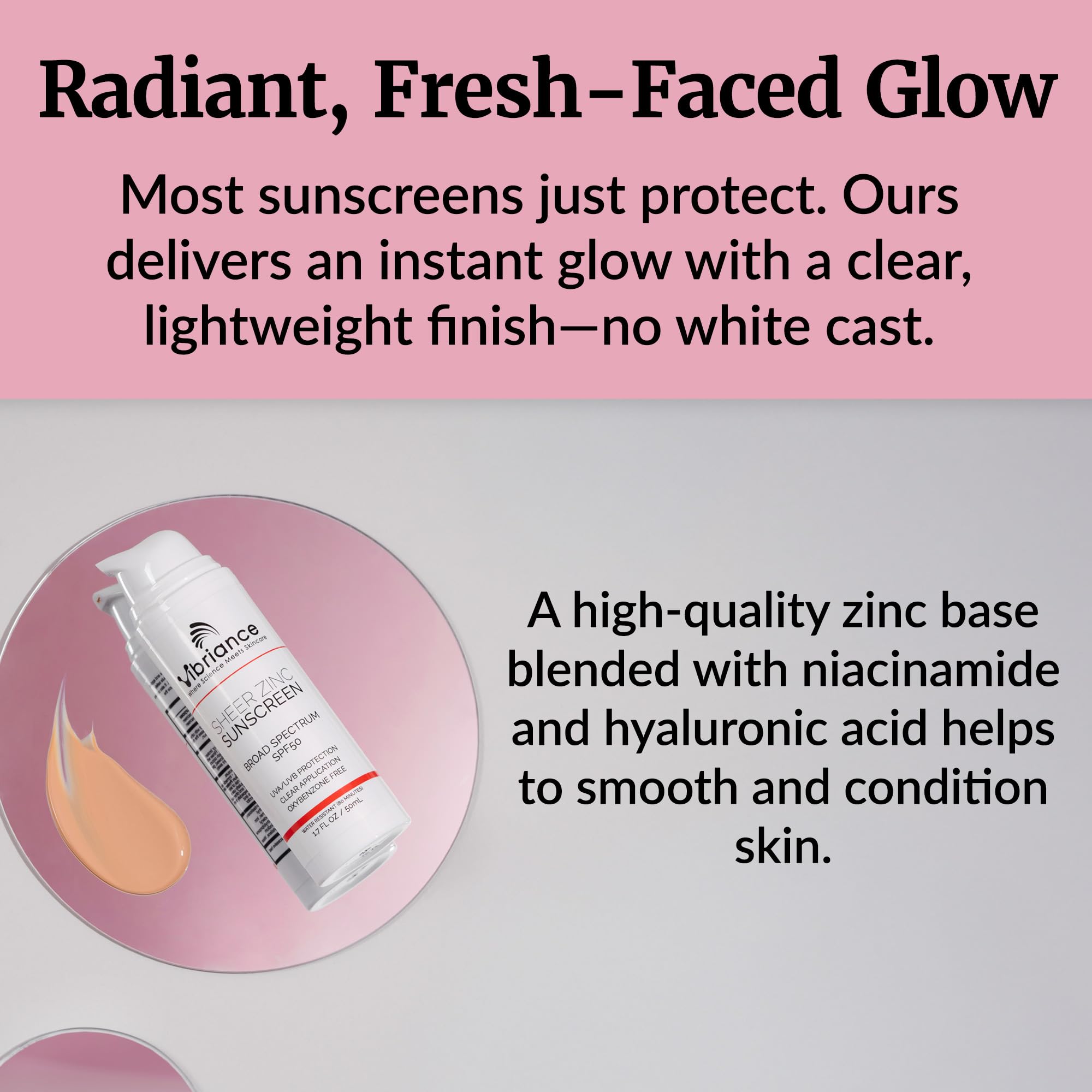 Vibriance niacinamide brightening and redness-calming properties on skin.