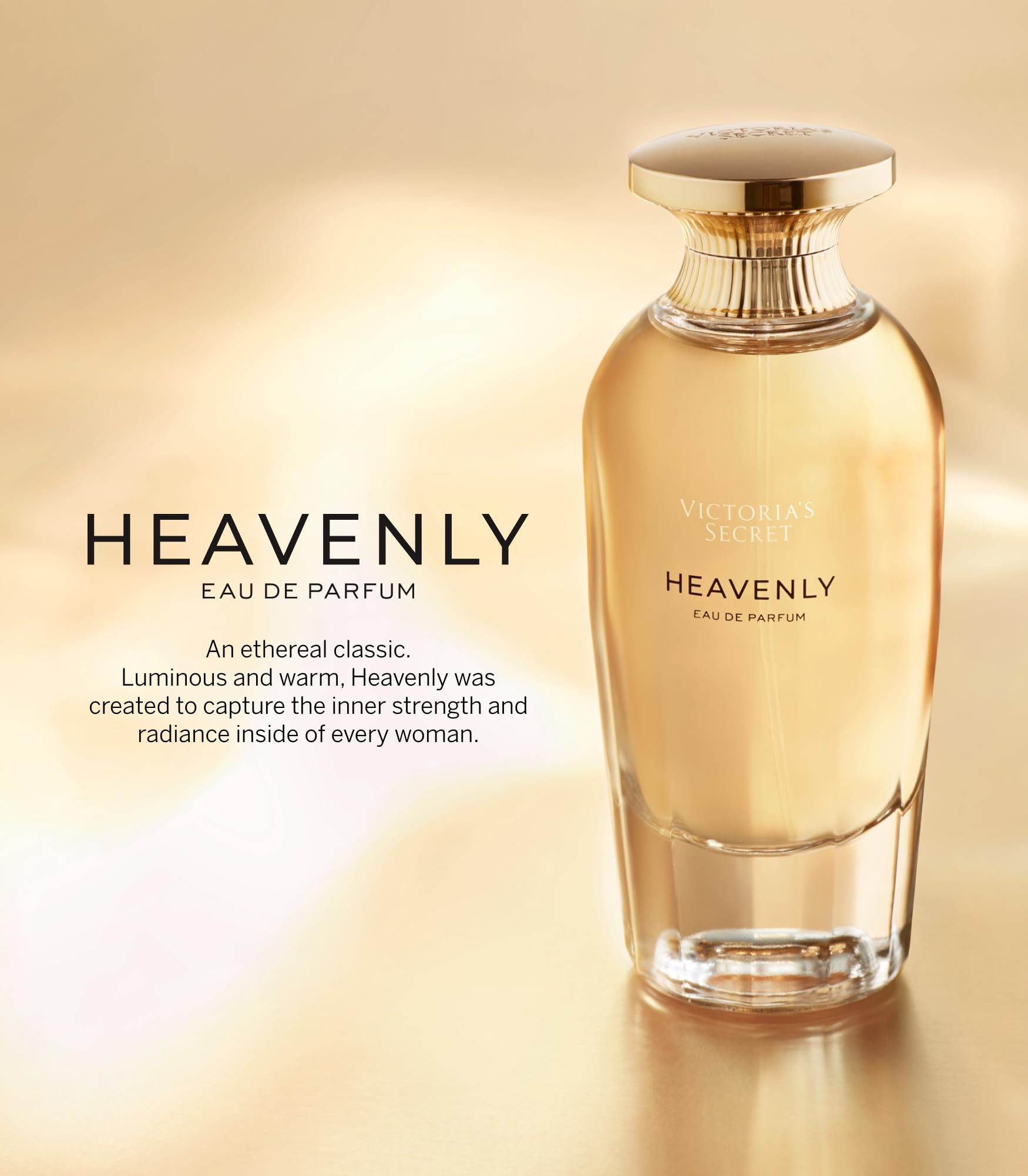 Victoria's Secret Heavenly notes of gold musk and sandalwood.