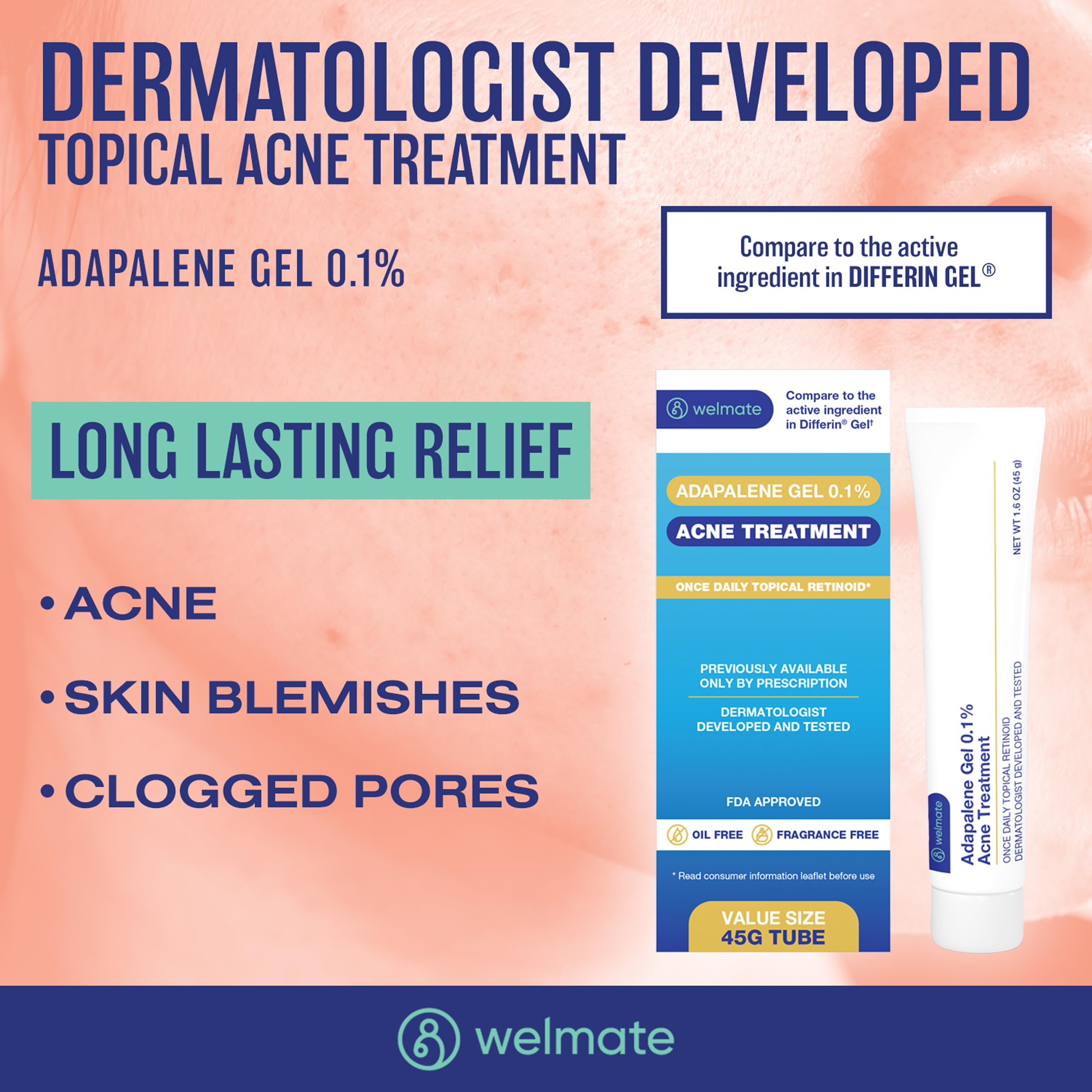 WELMATE Adapalene gel 0.1% application on face for daily use.