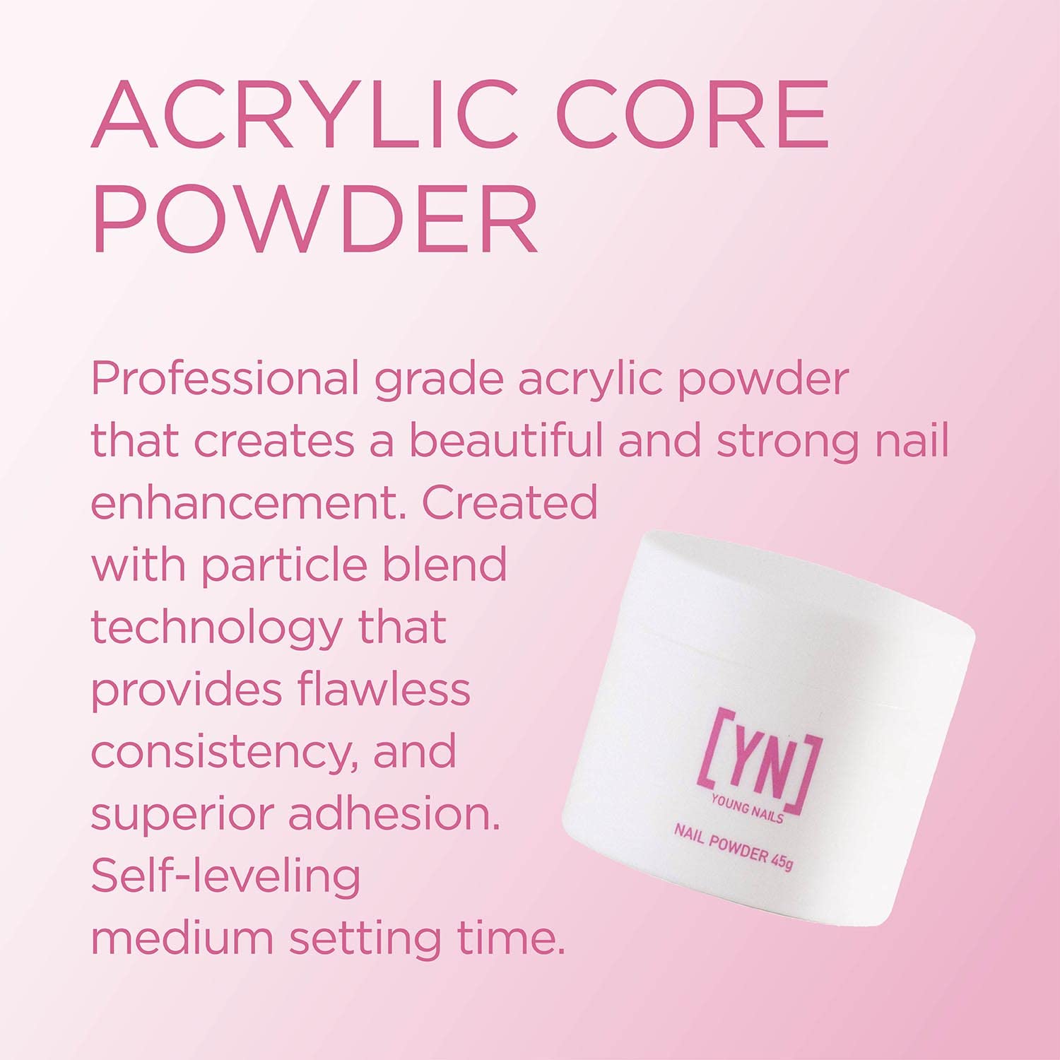 Young Nails Acrylic Core Powder rosado para uñas duraderas con adherencia profesional
