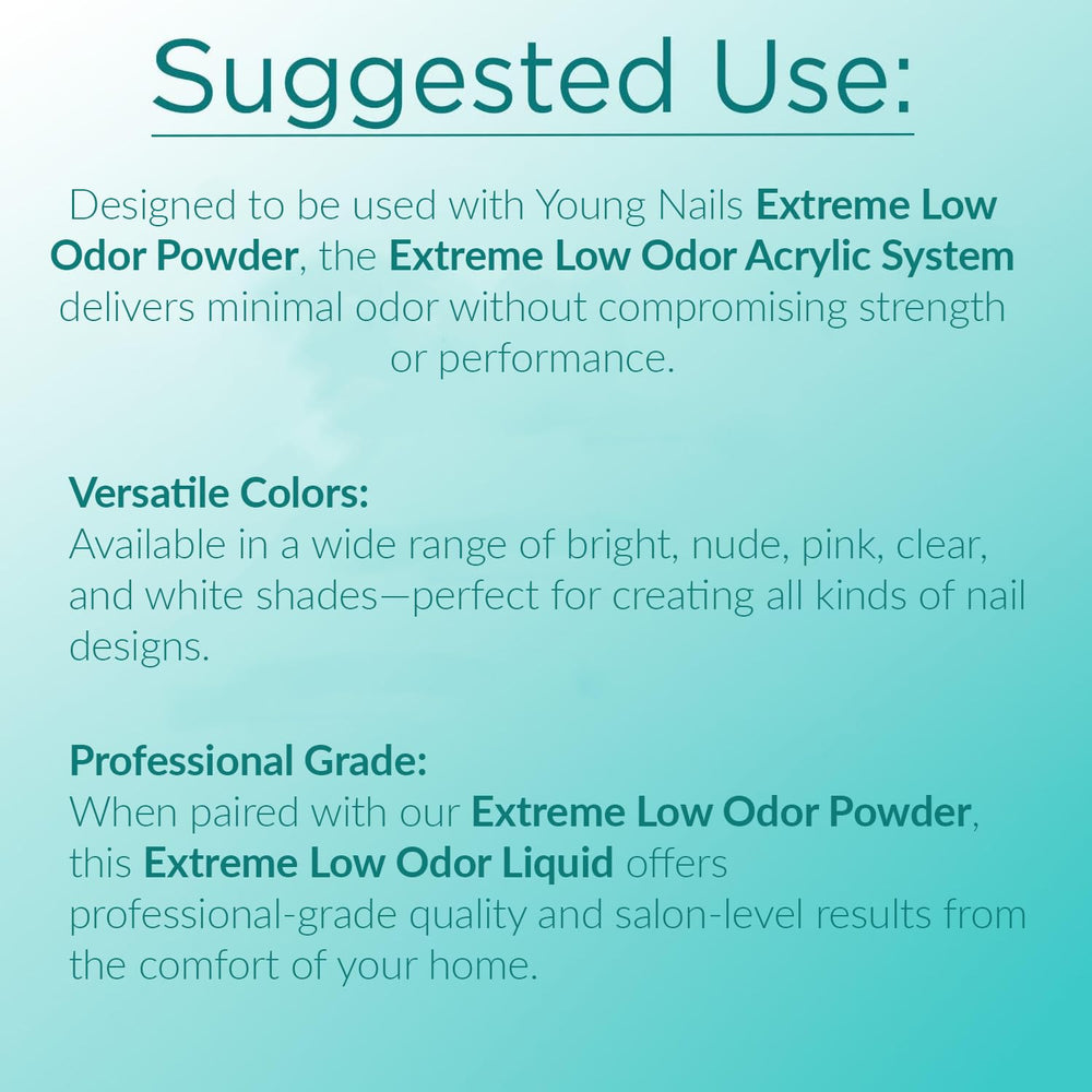 Young Nails Extreme Low Odor Liquid Monomer helps prevent yellowing and discoloration.