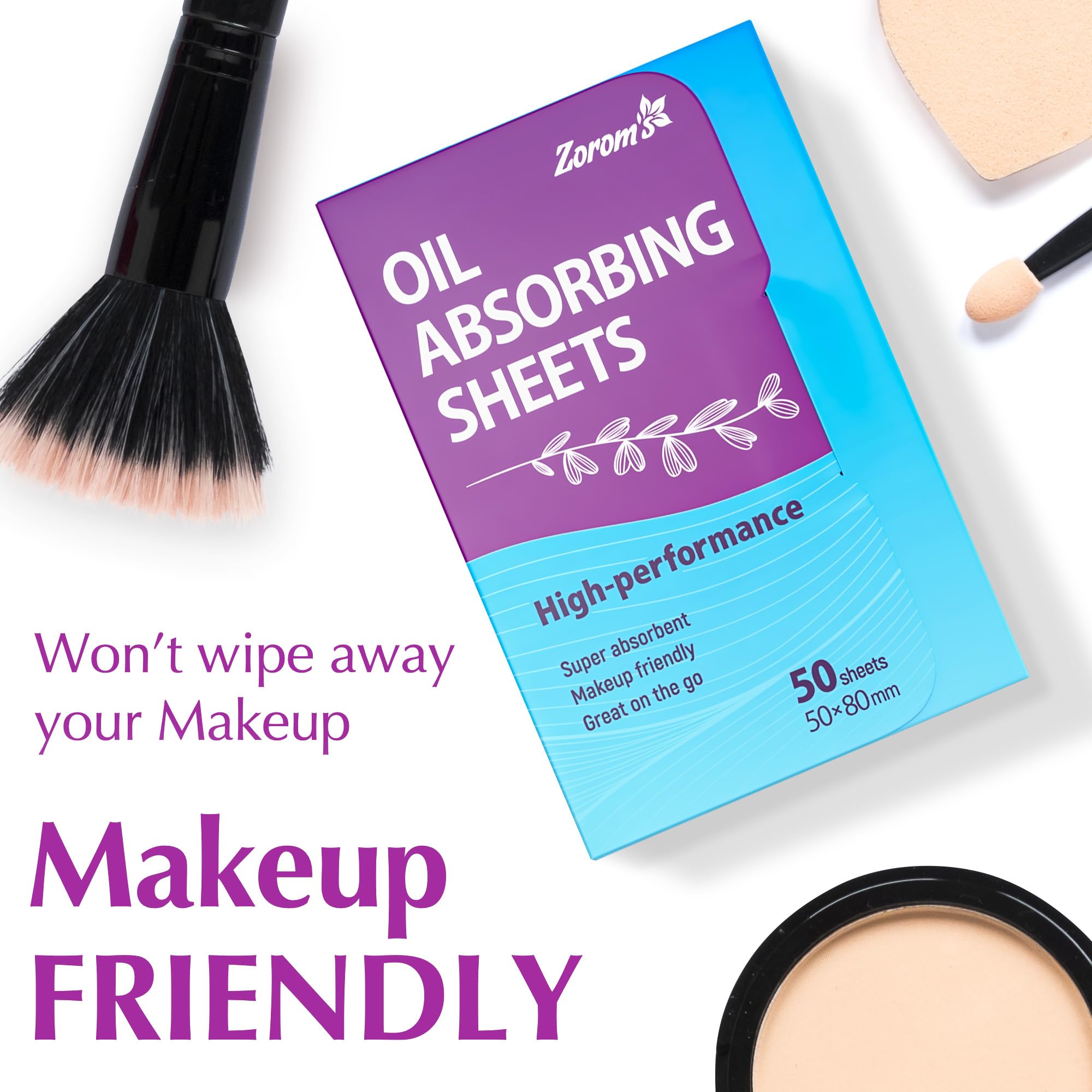 ZOROM'S soft silky material absorbs oil without overdrying.